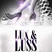 Lux & Luss Party