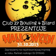 Halloween Party w Club 27 Bowling & Bilard / Dj Dymas