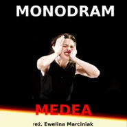 Monodram "Medea" 