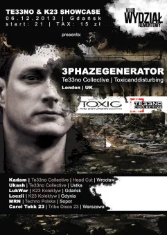TE33NO & K23 showcase with 3phazegenerator (UK)