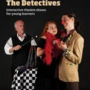 Teatr dla dzieci: The Detectives