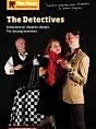 Teatr dla dzieci: The Detectives