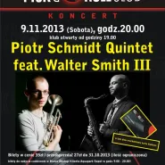 Piotr Schmidt Quintet feat. Walter Smith III