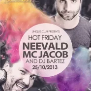 Hot Friday - Neevald, MC Jacob & Bartez