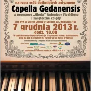 Cappella Gedanensis - Koncert Charytatywny na rzecz osób z autyzmem