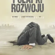 Premiera: Oblicza ekologii - Pułapki rozwoju