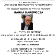 Wystawa fotografii Marka Karewicza pt.: 'Czesław Niemen'