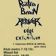 Rusted Brain, Repulsor, Edge Of Extinction + impreza Rock & Metal