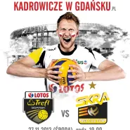 Siatkówka mężczyzn: LOTOS TREFL Gdańsk - PGE Skra Bełchatów 