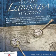 Mapa Lubinusa w Gdyni - wernisaż