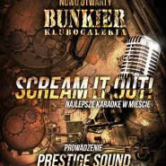 Scream it out!!