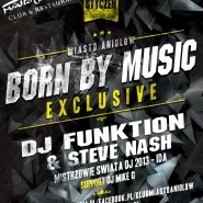 Born By Music DJ Funktion support DJ Mike G