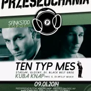 Przesłuchania: Ten Typ Mes, Kuba Knap