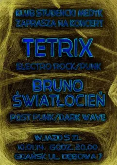 Tetrix i Bruno ŚwiatłoCień