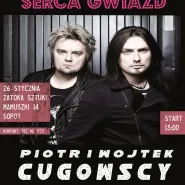 Serca Gwiazd: Piotr i Wojciech Cugowscy