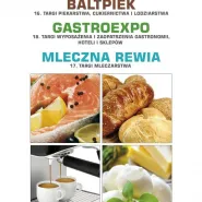 Baltpiek / GastroExpo / Polfish / Mleczna Rewia