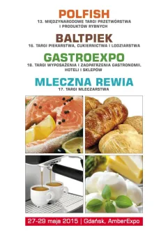Baltpiek / GastroExpo / Polfish / Mleczna Rewia