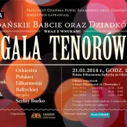 Gala Tenorów - koncert z okazji Dnia Babci i Dziadka