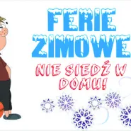 Baw się w ferie z GOKF