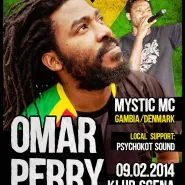 Omar Perry & Mystic MC / koncert odwołany