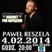 Stand-Up: Paweł Reszela oraz Kabaret Pod Napięciem