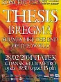 Thesis, Bregma, Sounds Like The End Of The World