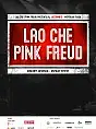 Lao Che + Pink Freud