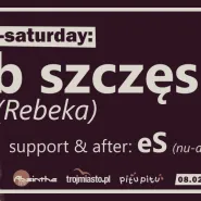 nu-saturday: b szczęsny (Rebeka) dj set + eS