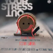 Dub Your Stress Out #5