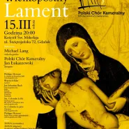 Koncert Wielkopostny - Lament