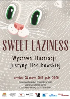 Wystawa Ilustracji Sweet Laziness Justyny Hołubowskiej