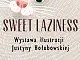 Wystawa Ilustracji Sweet Laziness Justyny Hołubowskiej