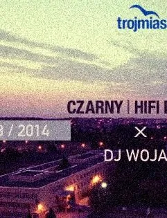 Czarny / Hifi Banda / DJ Wojak