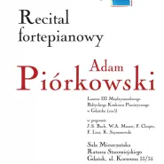 Recital fortepianowy Adama Piórkowskiego