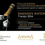 Imieniny Antoniny w Brasserie d'Or - kolacja w ciemności!