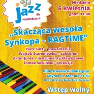 Jazz dla najmłodszych: Skacząca wesoła Synkopa - RAGTIME