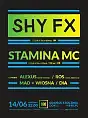 Shy Fx & Stamina MC