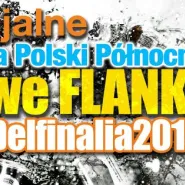 Delfinalia: Mistrzostwa Polski Północnej we Flanki
