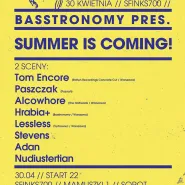 Basstronomy pres. Summer is Coming