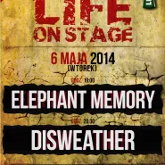 Life On Stage - Elefant Memory & Disweather