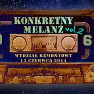 Konkretny Melanż Vol. 2