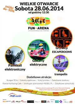 Fun Arena -  Otwarcie!