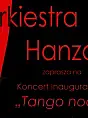 Koncert Orkiestry Hanza