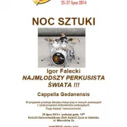 Noc Sztuki: Igor Falecki & Cappella Gedanensis