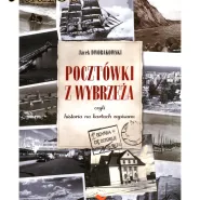O rewersach pocztówek - spotkanie autorskie z Jackiem Dworakowskim
