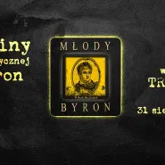 IV Urodziny Młodego Byrona, Koncert TRUPA TRUPA