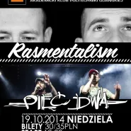 Pięć Dwa / Rasmentalism
