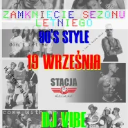 Zamknięcie sezonu letniego!!!