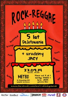 Rock - Reggae: 5 lat DeJotowania & urodziny Jacy