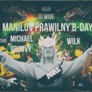 Manilov B-Day [Michael Groovy, Wilk, Dj Wide]